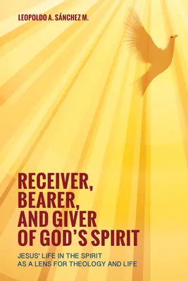 Prijímateľ, nositeľ a darca Božieho ducha - Receiver, Bearer, and Giver of God's Spirit
