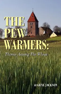 Ohrievači lavíc - The Pew Warmers