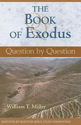 Kniha Exodus: Kniha Exodus: Otázka po otázke - The Book of Exodus: Question by Question