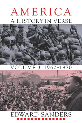 Amerika: História vo veršoch: 1962-1970 - America: A History in Verse: 1962-1970