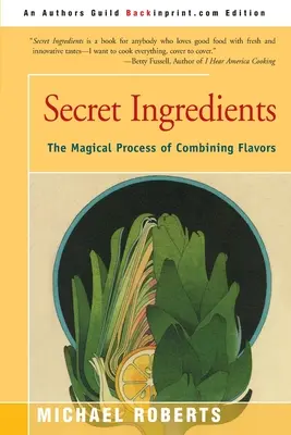 Tajné ingrediencie: Magický proces kombinovania chutí - Secret Ingredients: The Magical Process of Combining Flavors