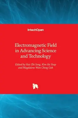Elektromagnetické pole v rozvoji vedy a techniky - Electromagnetic Field in Advancing Science and Technology