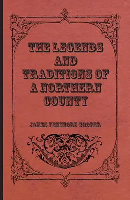 Legendy a tradície severného kraja - The Legends and Traditions of a Northern County