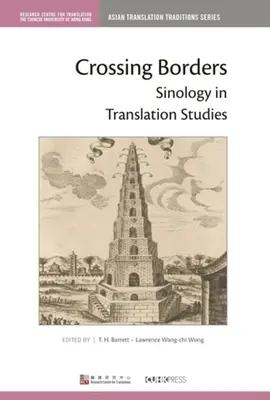Prekračovanie hraníc: Sinológia v prekladateľských štúdiách - Crossing Borders: Sinology in Translation Studies