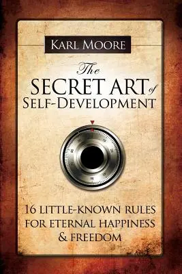 Tajné umenie sebarozvoja - The Secret Art of Self-Development