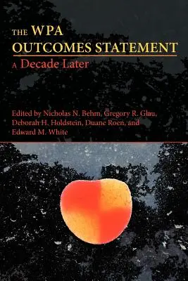 Vyhlásenie o výsledkoch WPA - desaťročie neskôr - The WPA Outcomes Statement-A Decade Later