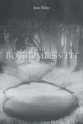 Bezodná jama - The Bottomless Pit