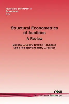 Štrukturálna ekonometria aukcií: A Review (Prehľad) - Structural Econometrics of Auctions: A Review