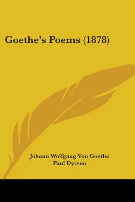 Goetheho básne (1878) - Goethe's Poems (1878)
