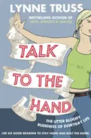 Hovor s rukou - Talk to the Hand