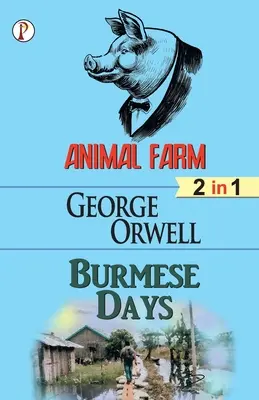 Farma zvierat a Barmské dni (2 v 1) Combo - Animal Farm & Burmese days (2 in 1) Combo
