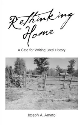 Prehodnotenie domova: Prípad pre písanie miestnych dejín - Rethinking Home: A Case for Writing Local History