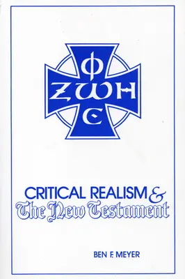 Kritický realizmus a Nový zákon - Critical Realism and the New Testament