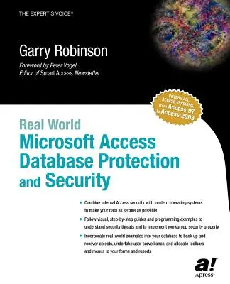 Ochrana a bezpečnosť databázy Microsoft Access v reálnom svete - Real World Microsoft Access Database Protection and Security