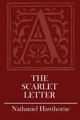 Šarlátové písmeno - The Scarlet Letter