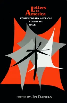 Listy Amerike: Súčasná americká poézia o rase - Letters to America: Contemporary American Poetry on Race