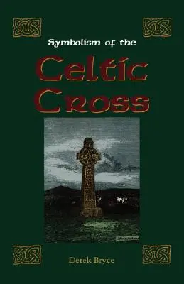 Symbolika keltského kríža - Symbolism of the Celtic Cross