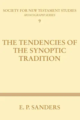 Tendencie synoptickej tradície - The Tendencies of the Synoptic Tradition