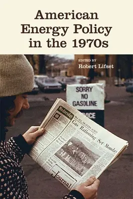 Americká energetická politika v 70. rokoch 20. storočia - American Energy Policy in the 1970s