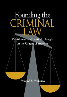 Založenie trestného práva - Founding the Criminal Law