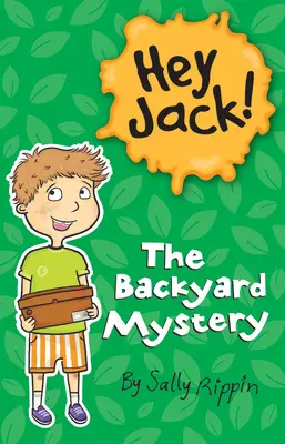 Záhada na dvore - The Backyard Mystery