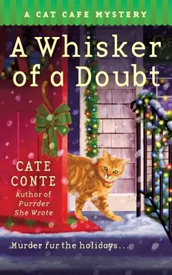 Úškľabok pochybností: Záhada mačacej kaviarne - A Whisker of a Doubt: A Cat Cafe Mystery