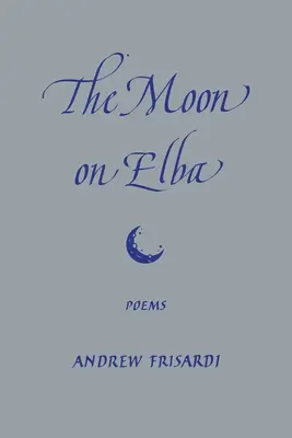 Mesiac na Elbe - The Moon on Elba
