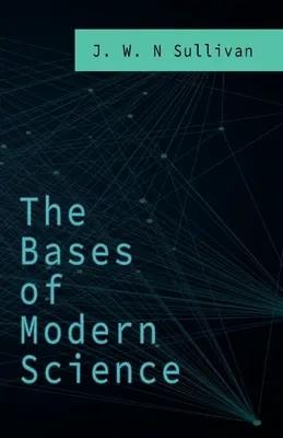 Základy modernej vedy - The Bases of Modern Science