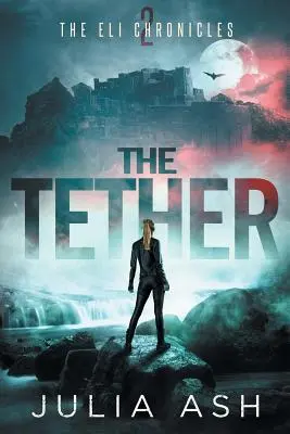 Väzba - The Tether