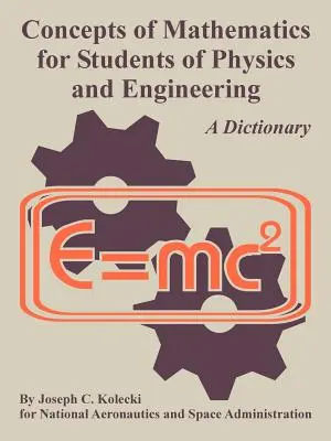 Pojmy z matematiky pre študentov fyziky a techniky - Concepts of Mathematics for Students of Physics and Engineering