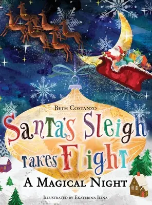 Santove sane letia! Magická noc. - Santa's Sleigh Takes Flight! A Magical Night.