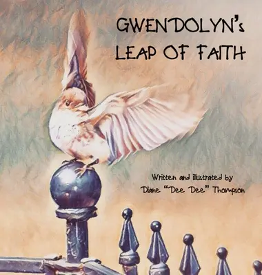 Gwendolynin skok viery - Gwendolyn's Leap of Faith