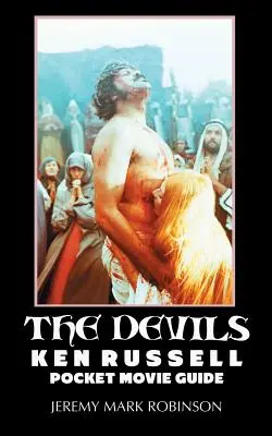 Diabli: Ken Russell: Kennedy: Vreckový filmový sprievodca - The Devils: Ken Russell: Pocket Movie Guide