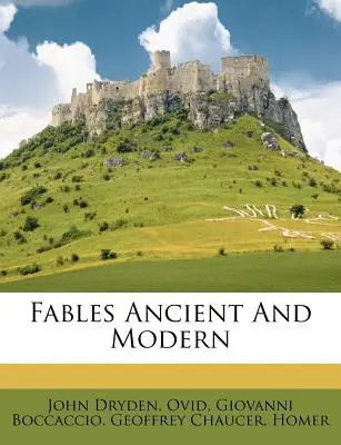 Bájky staré a moderné - Fables Ancient and Modern