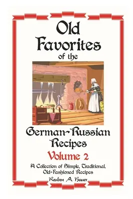 Obľúbené nemecko - ruské recepty: 2. zväzok - German - Russian Favorite Recipes: Volume 2