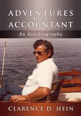 Dobrodružstvá účtovníka: autobiografia - The Adventures of an Accountant: An Autobiography