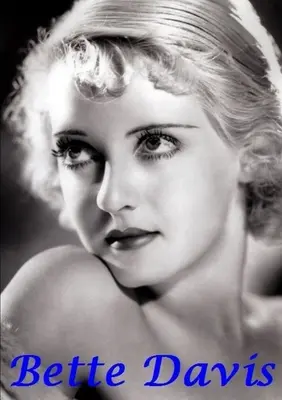 Bette Davisová - Bette Davis