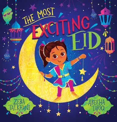 Najvzrušujúcejší Íd - The Most Exciting Eid