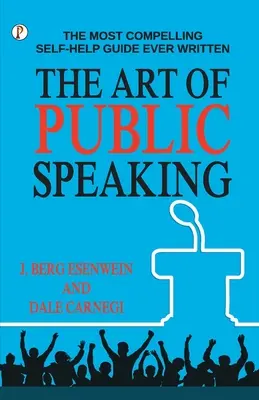 Umenie verejného prejavu - The Art of Public Speaking