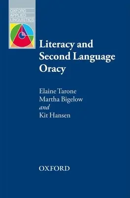 Gramotnosť a druhá jazyková gramotnosť - Literacy and Second Language Oracy
