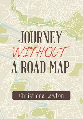 Cesta bez mapy - Journey Without a Road Map