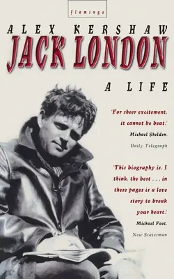 Jack London: A Life (Život) - Jack London: A Life