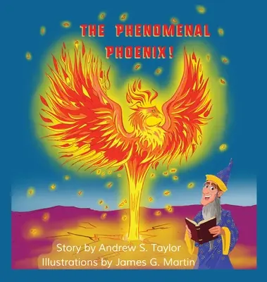 Fenomenálny Fénix! - The Phenomenal Phoenix!