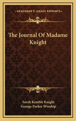 Denník madam Knightovej - The Journal Of Madame Knight