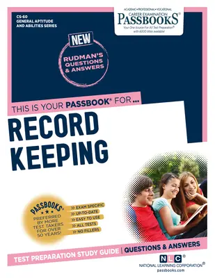 Vedenie záznamov (Cs-60): Študijná príručka k zošitom, zväzok 60 - Record Keeping (Cs-60): Passbooks Study Guide Volume 60