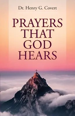 Modlitby, ktoré Boh počuje - Prayers That God Hears
