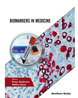 Biomarkery v medicíne - Biomarkers in Medicine