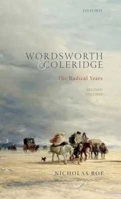 Wordsworth a Coleridge: Radikálne roky - Wordsworth and Coleridge: The Radical Years