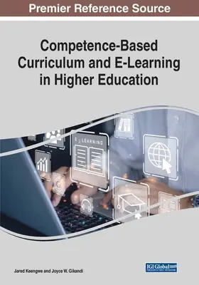 Kurikulum založené na kompetenciách a e-vzdelávanie vo vysokoškolskom vzdelávaní - Competence-Based Curriculum and E-Learning in Higher Education