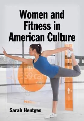 Ženy a fitnes v americkej kultúre - Women and Fitness in American Culture